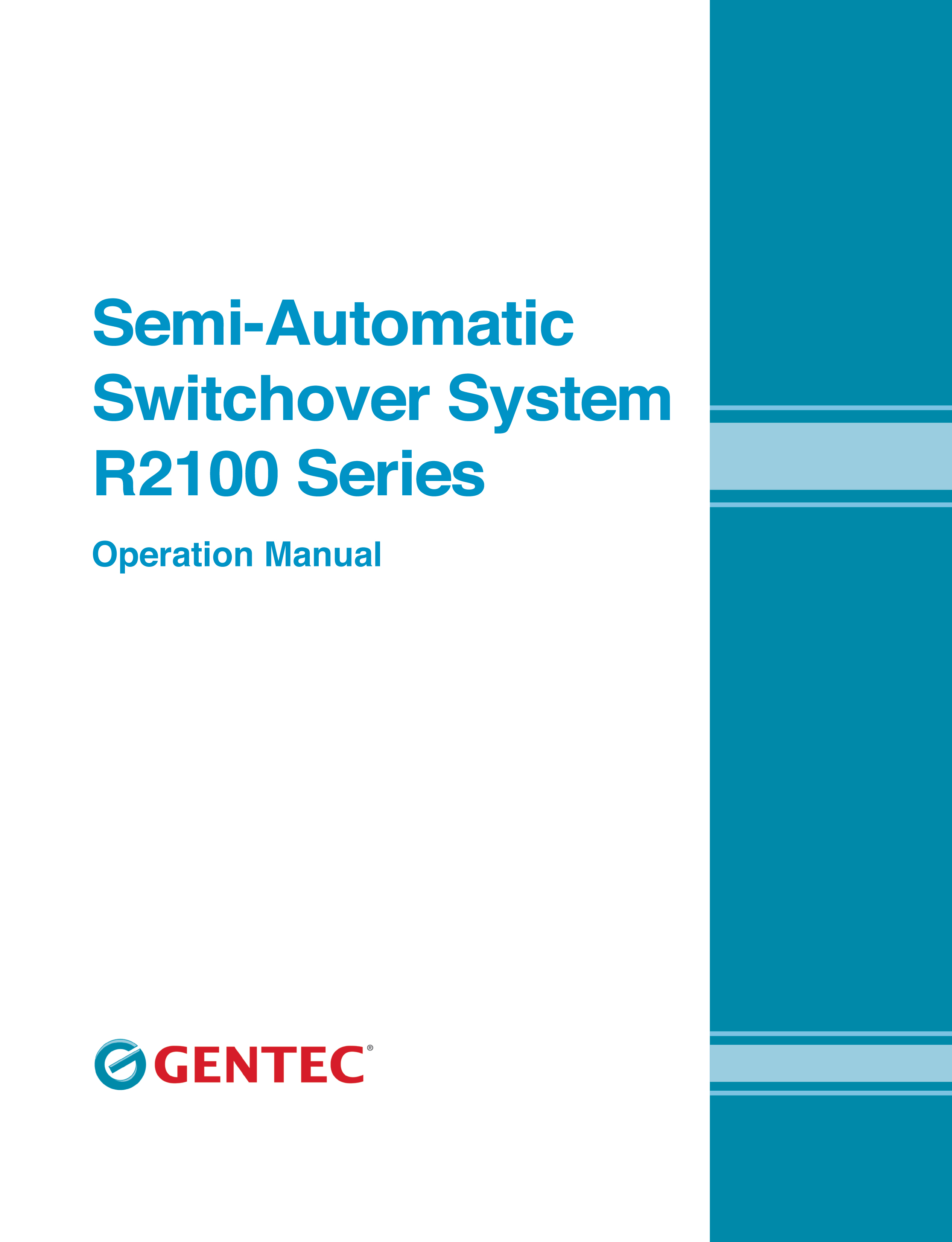 GR-MAN-SPGR21000514 Semi-Automatic Switchover System R2100 Series Operation Manual.pdf